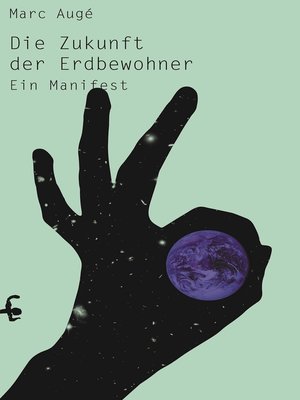 cover image of Die Zukunft der Erdbewohner